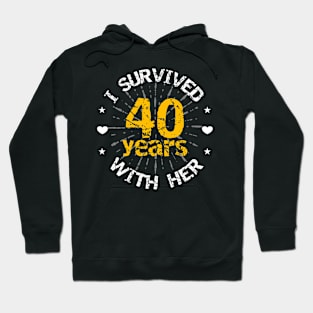 Funny 40th anniversary wedding gift for him Hoodie